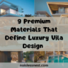 A four-panel collage showcasing modern architecture and high-end materials that define luxury villa design. The top-left panel shows a sleek concrete villa with an open-plan layout at twilight, while the top-right features a geometric house accented by warm integrated LED strip lighting along its overhangs. The bottom-left panel displays a minimalist interior opening onto a terrace, and the bottom-right highlights an expansive outdoor pool deck with comfortable lounge chairs, illustrating premium concepts in luxury villa design.